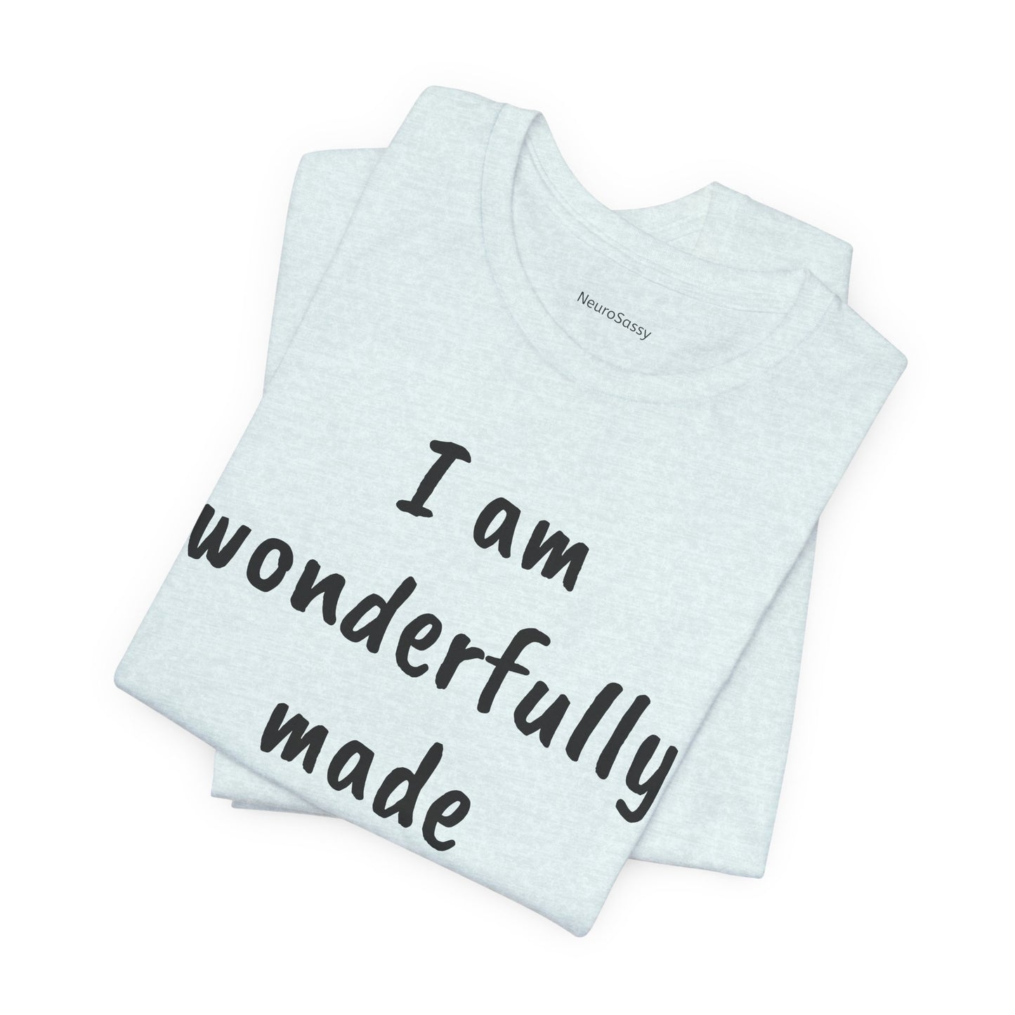 I Am Wonderfully Made Adult Unisex T-Shirt