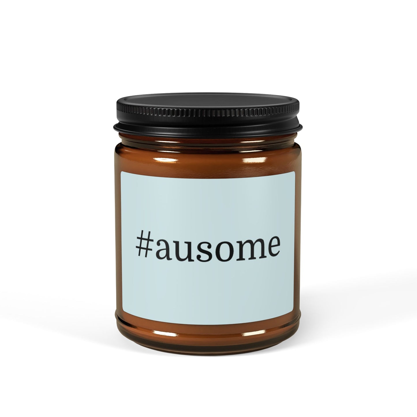 #ausome candle