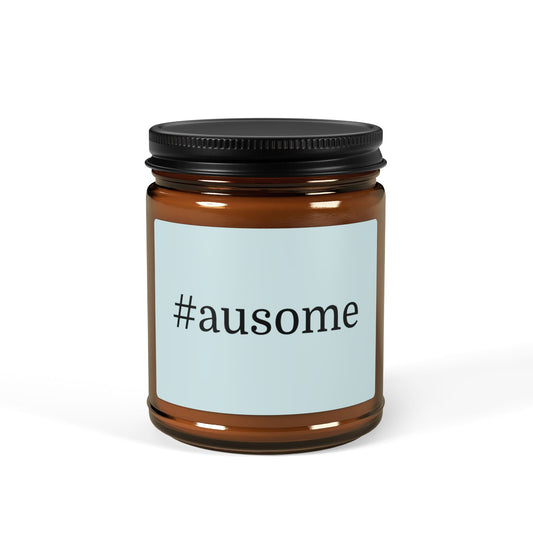 #ausome candle