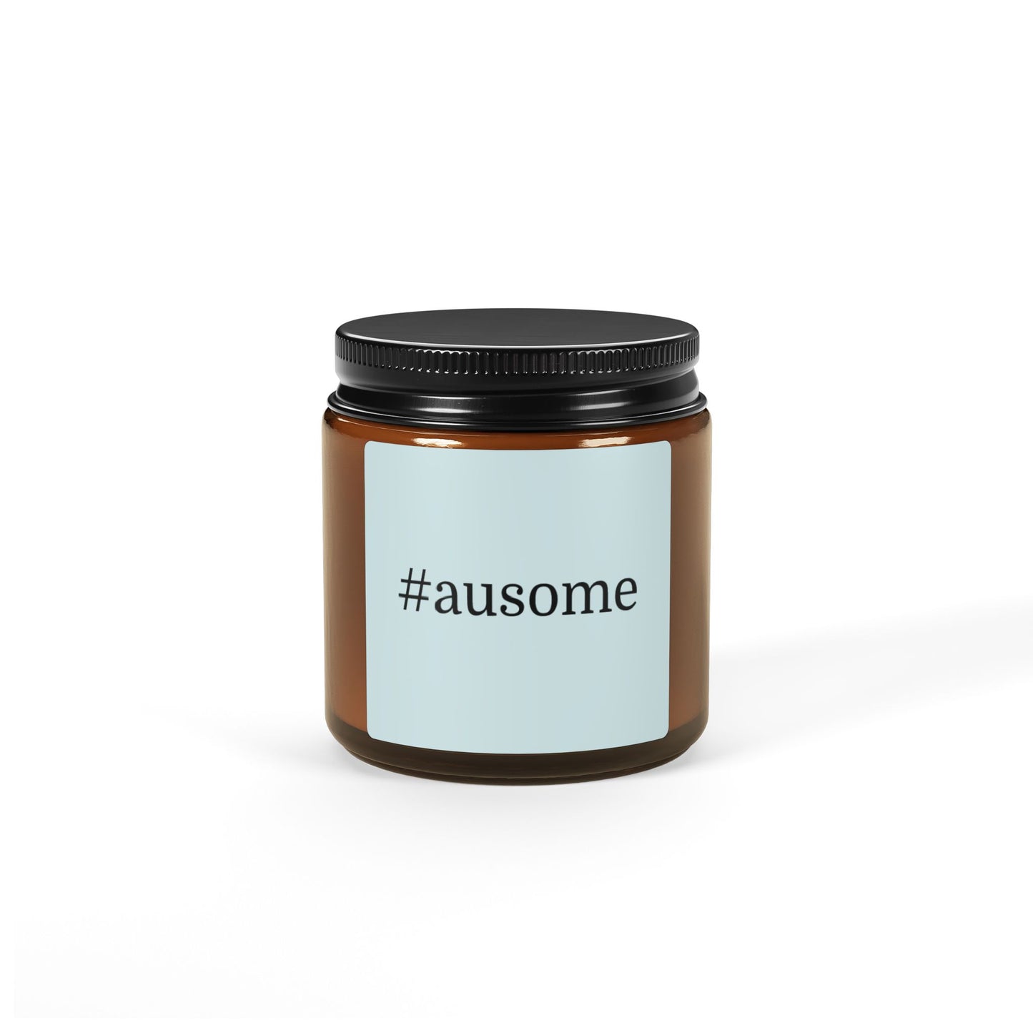 #ausome candle