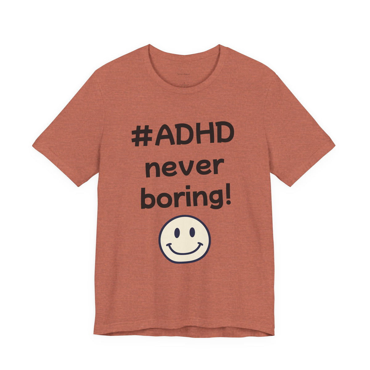 #ADHD Never Boring T-Shirt Unisex