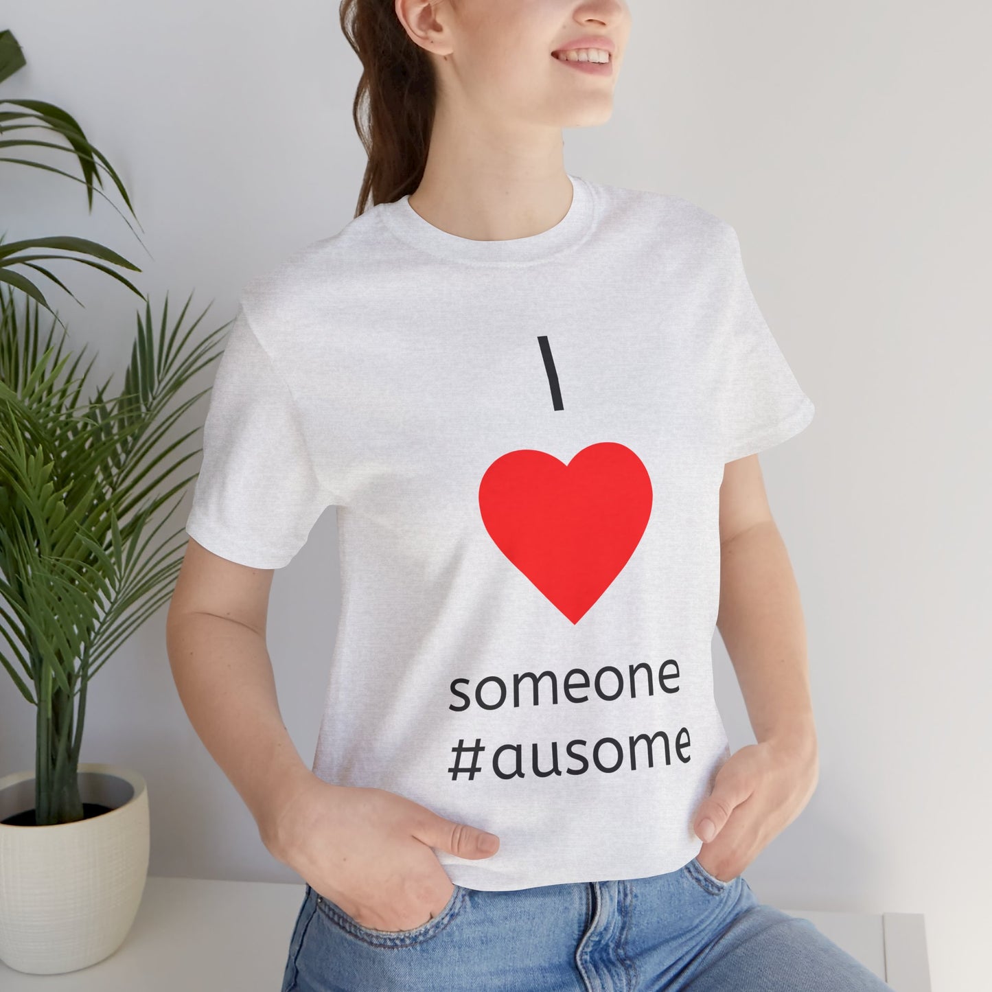 I Love Someone #ausome