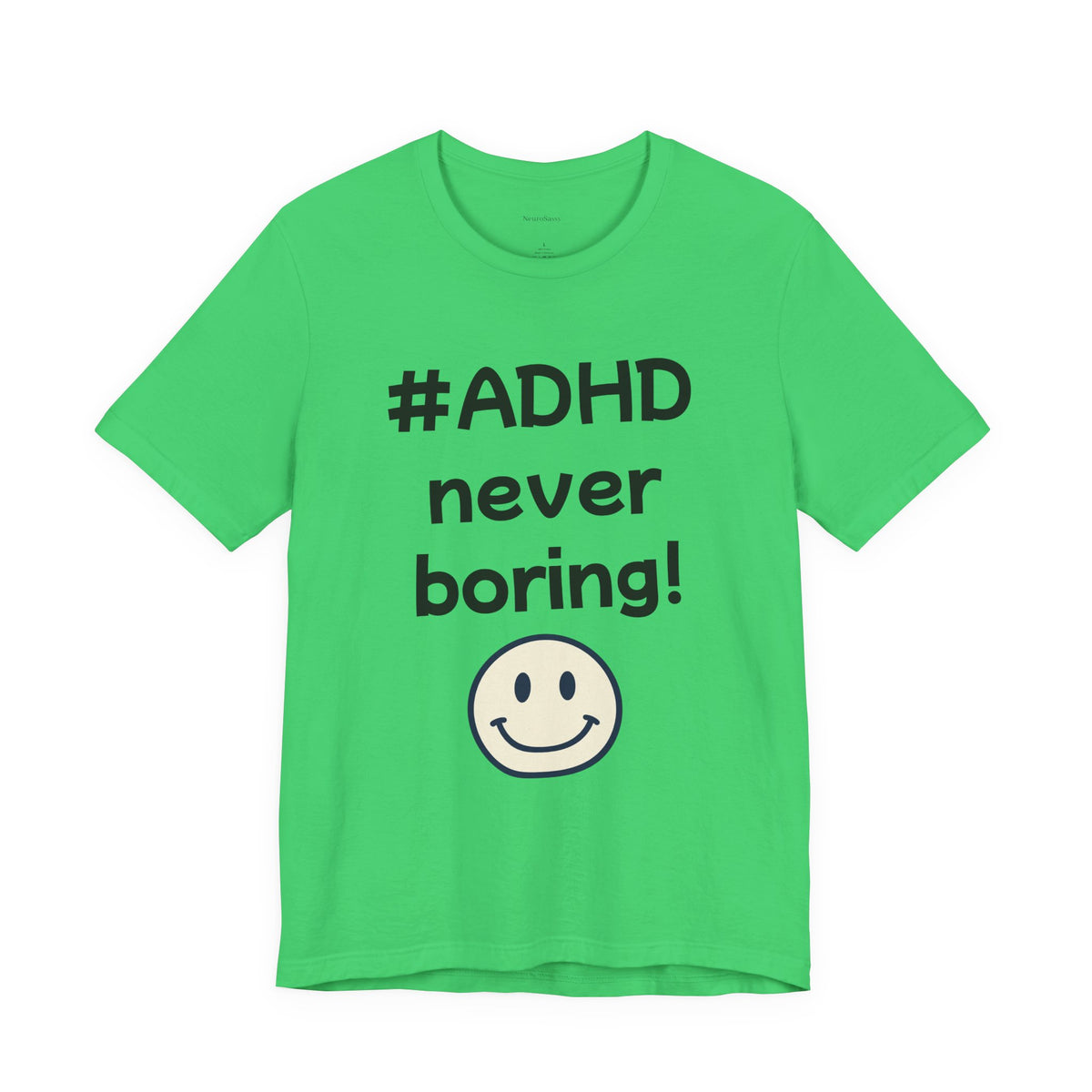 #ADHD Never Boring T-Shirt Unisex