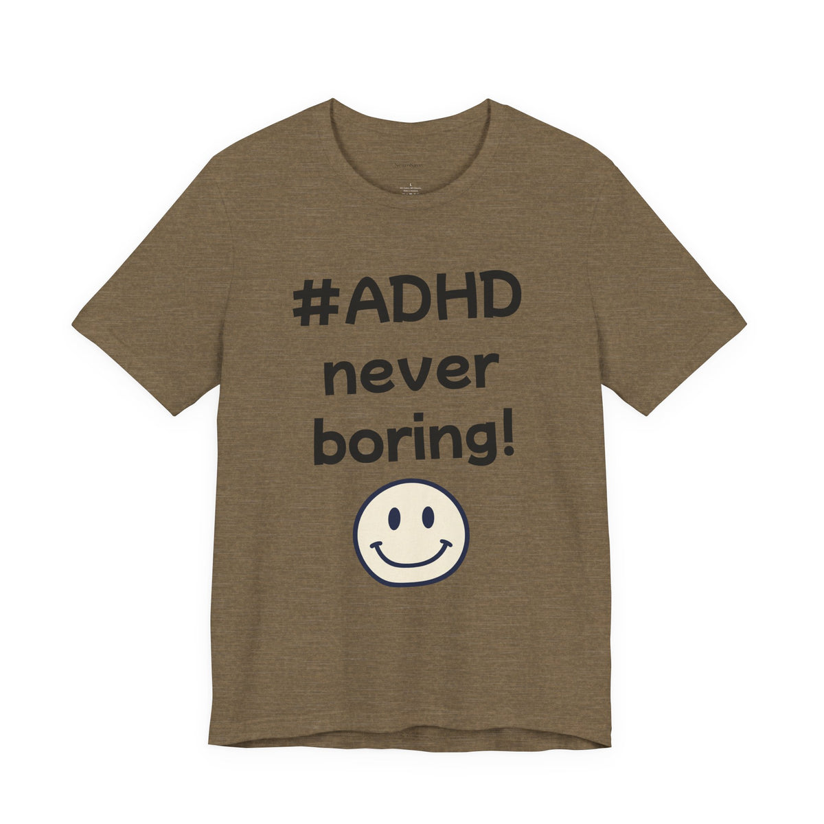 #ADHD Never Boring T-Shirt Unisex