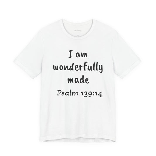 I Am Wonderfully Made Adult Unisex T-Shirt