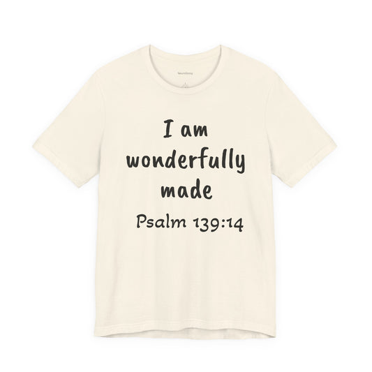 I Am Wonderfully Made Adult Unisex T-Shirt