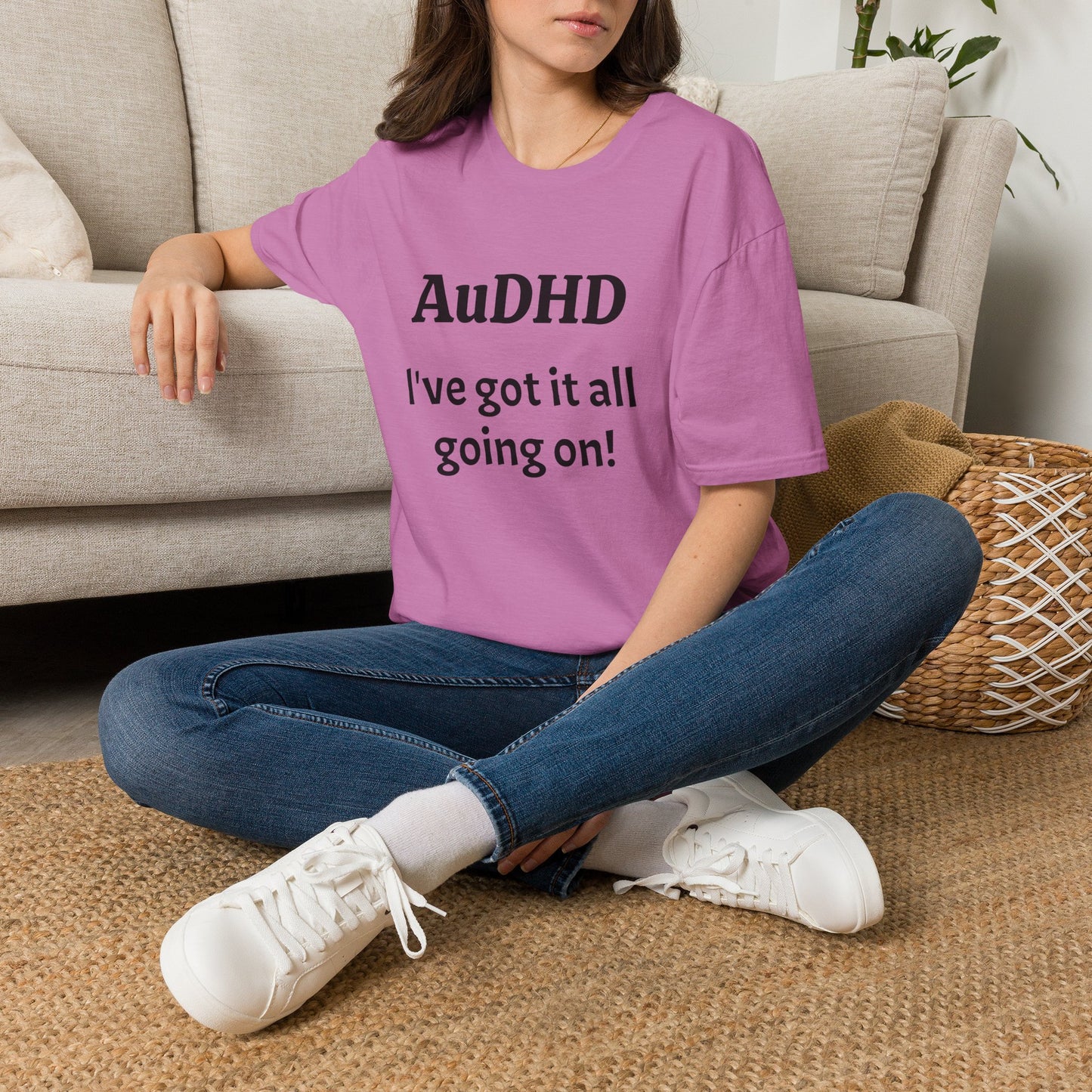 AuDHD I've got it all going on! Unisex Adult T-Shirt