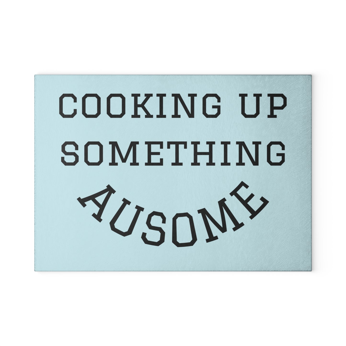 #ausome Cooking Up Something Ausome Glass Cutting Board