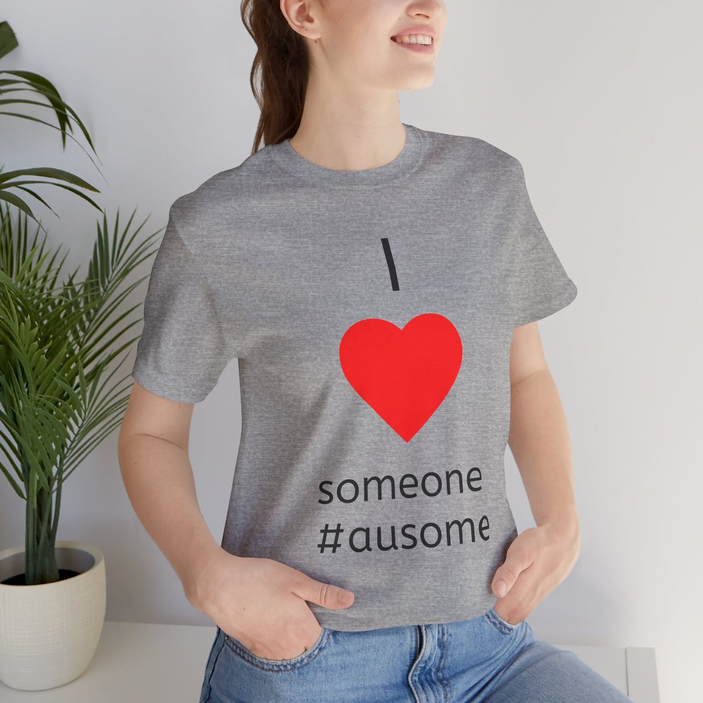 I Love Someone #ausome