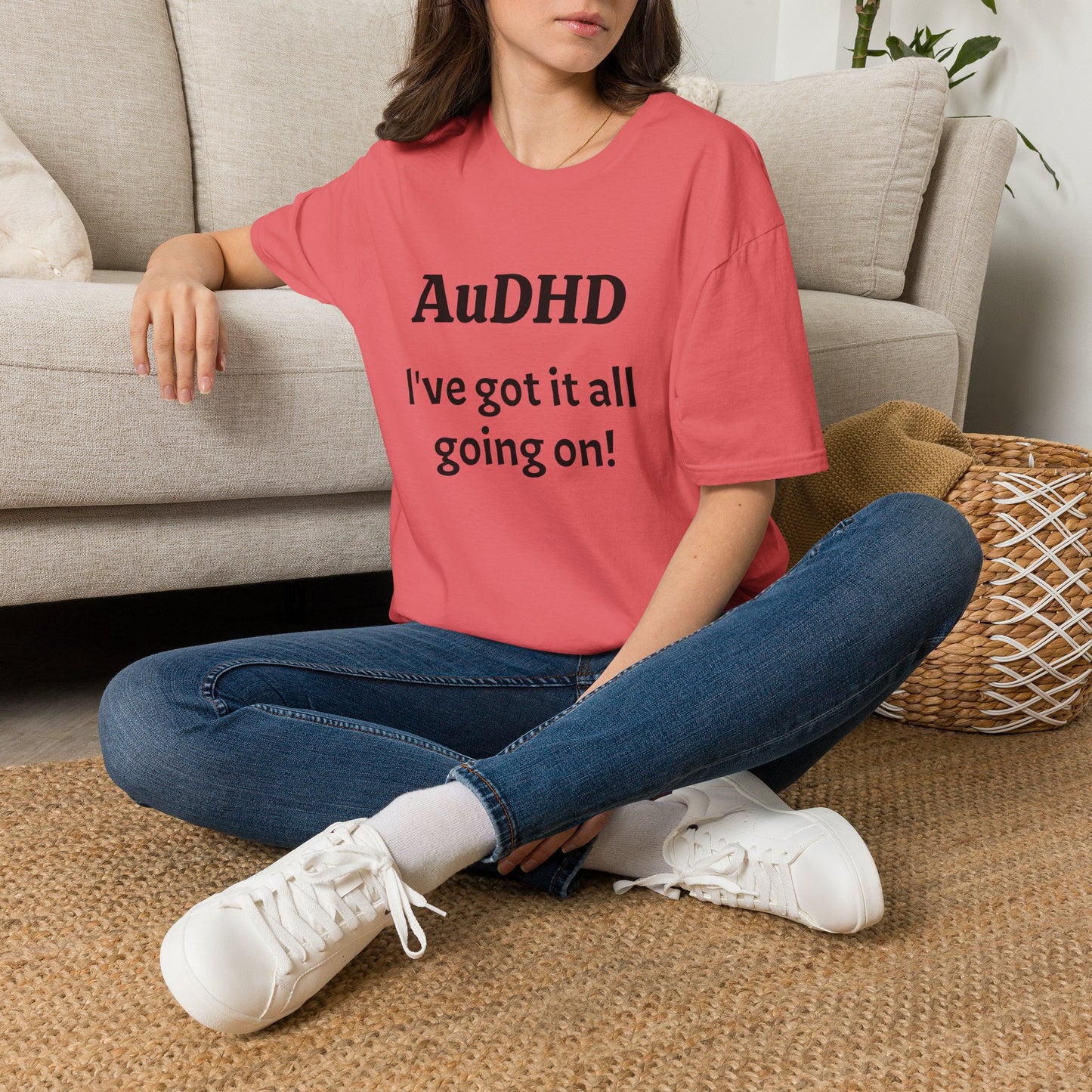 AuDHD I've got it all going on! Unisex Adult T-Shirt