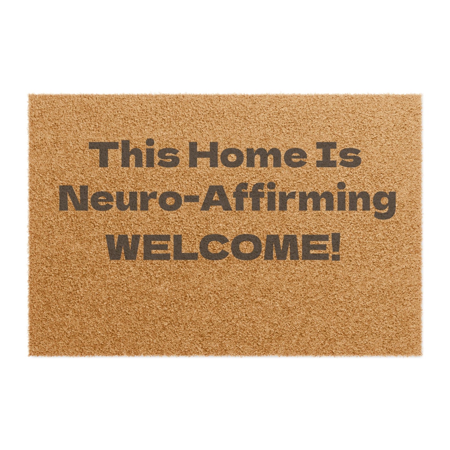 This Home Is Neuro-Affirming Welcome Mat