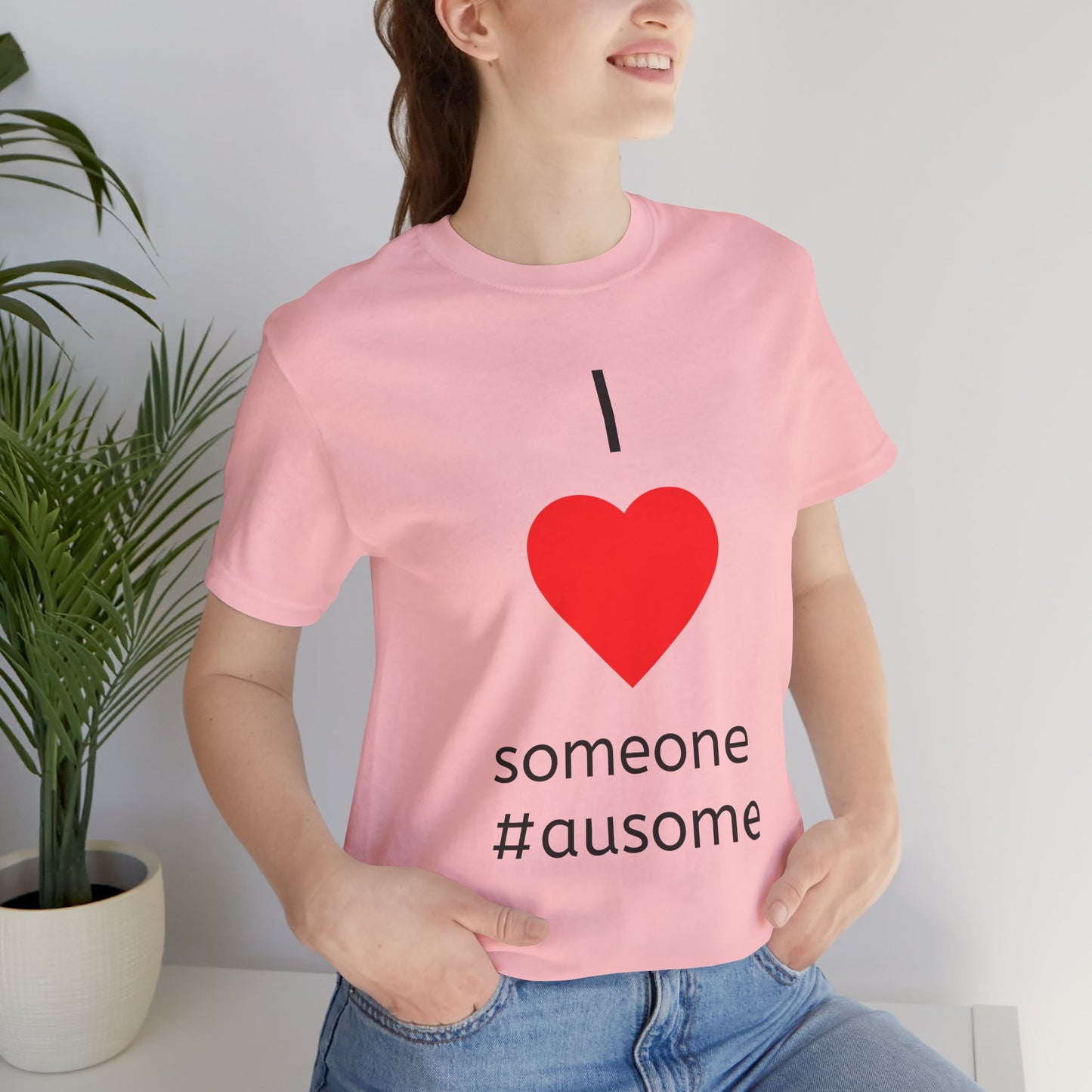I Love Someone #ausome