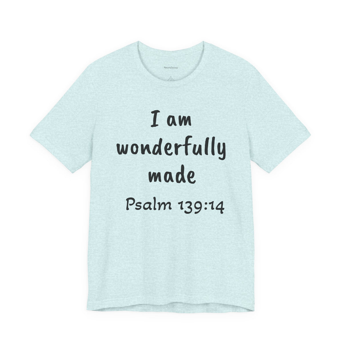 I Am Wonderfully Made Adult Unisex T-Shirt