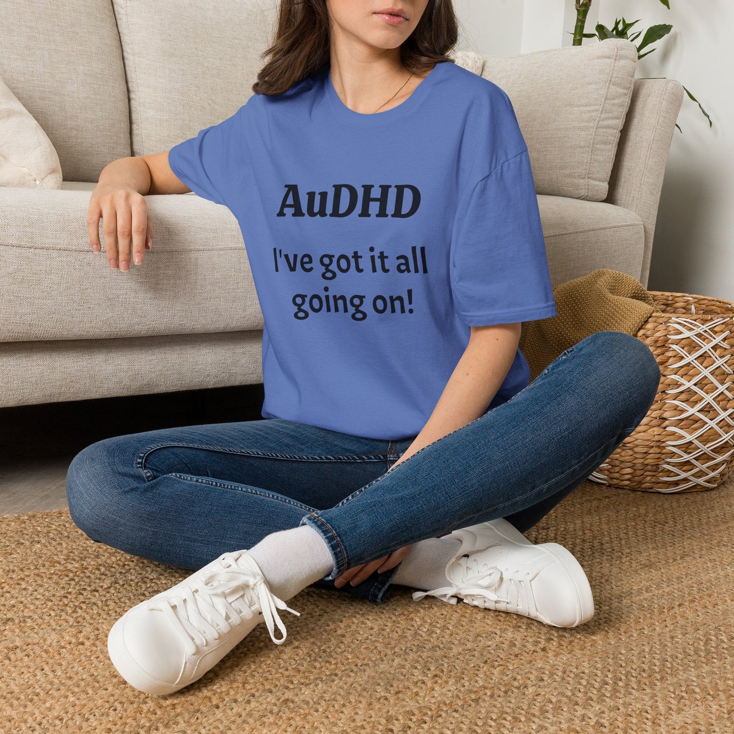 AuDHD I've got it all going on! Unisex Adult T-Shirt